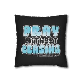 Decorative Throw Pillow Cover - Set Of 2, Pray Without Ceasing, Christian Inspiration