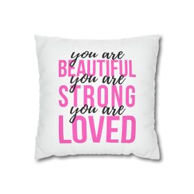 Decorative Throw Pillow Cover - Set Of 2, You Are Beautiful Strong Loved Inspiration Affirmation Pink Black