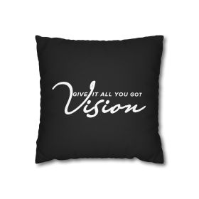 Decorative Throw Pillow Cover - Set Of 2, Vision - Give It All You Got